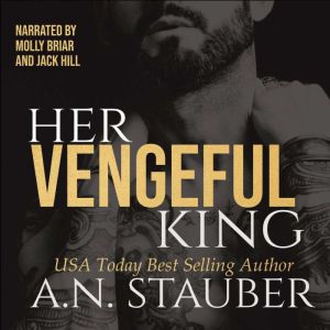 Her Vengeful King: A Dark Mafia Romance