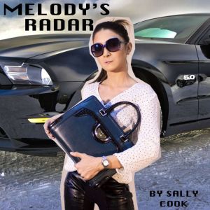 Melodys Radar, Sally Cook