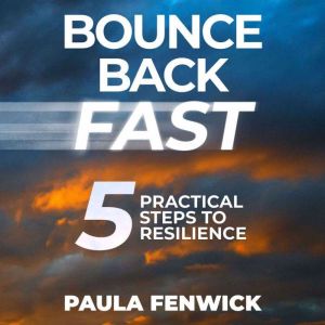 Bounce Back Fast