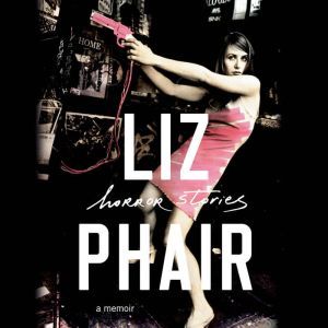 Horror Stories, Liz Phair