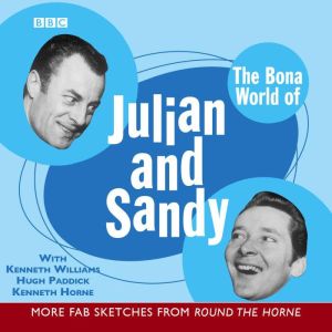 The Bona World Of Julian  Sandy, Barry Took
