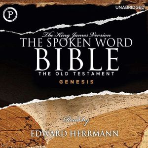 The Spoken Word Bible, Edward Herrmann