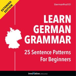 Learn German Grammar 25 Sentence Pat..., Innovative Language Learning