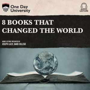 8 Books That Changed the World, Joseph Luzzi