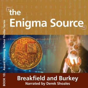 The Enigma Source, Charles Breakfield