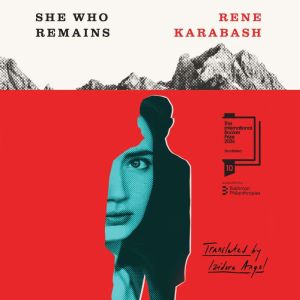 She Who Remains, Rene Karabash