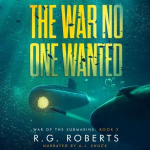 The War No One Wanted