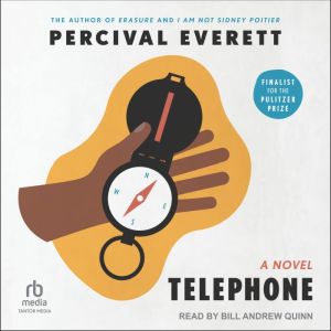 Telephone, Percival Everett