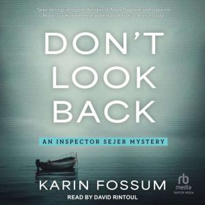 Dont Look Back, Karin Fossum