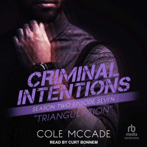 Criminal Intentions: Season Two, Episode Seven: Triangulation