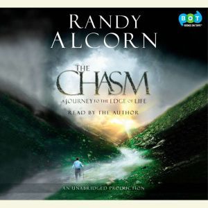 The Chasm, Randy Alcorn
