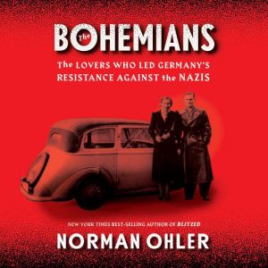 The Bohemians, Norman Ohler