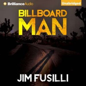 Billboard Man, Jim Fusilli