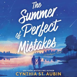 The Summer of Perfect Mistakes, Cynthia St. Aubin
