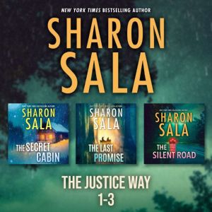 The Justice Way 13, Sharon Sala
