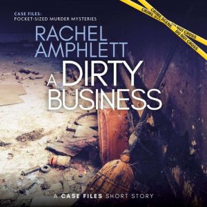 A Dirty Business, Rachel Amphlett
