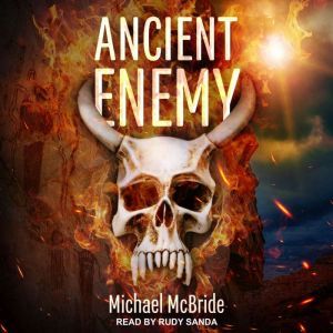 Ancient Enemy, Michael McBride