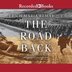 The Road Back, Erich Maria Remarque