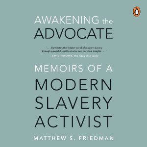 Awakening the Advocate, Matthew S. Friedman