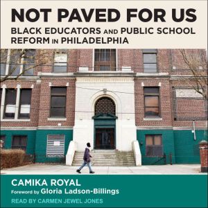 Not Paved for Us, Camika Royal