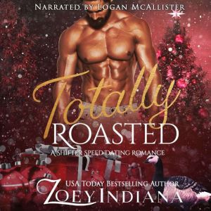 Totally Roasted: A Shifter Speed Dating Romance