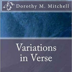 Variations in Verse, Dorothy M. Mitchell
