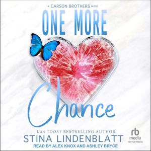 One More Chance, Stina Lindenblatt