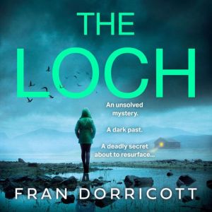 The Loch, Fran Dorricott