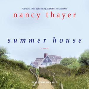 Summer House, Nancy Thayer