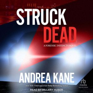 Struck Dead, Andrea Kane