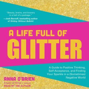 A Life Full of Glitter, Anna OBrien