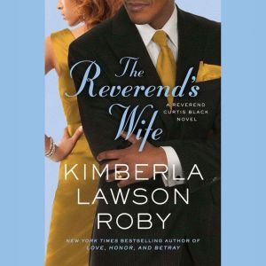 The Reverends Wife, Kimberla Lawson Roby