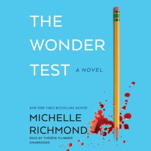 The Wonder Test: A Novel