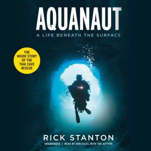 Aquanaut, Rick Stanton