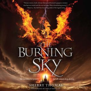 The Burning Sky, Sherry Thomas