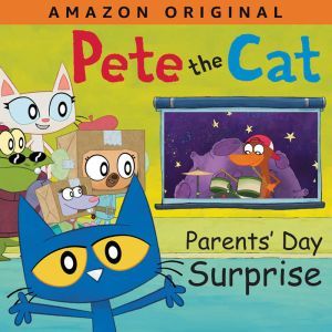 Pete the Cat Parents Day Surprise, James Dean