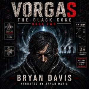 VORGAS, Bryan Davis