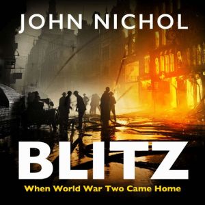 Blitz, John Nichol