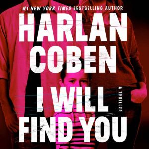 I Will Find You, Harlan Coben