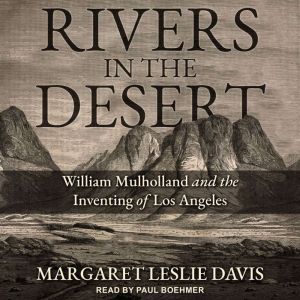 Rivers in the Desert, Margaret Leslie Davis