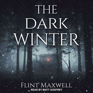 The Dark Winter, Flint Maxwell