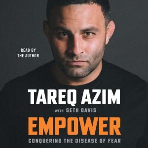 Empower, Tareq Azim