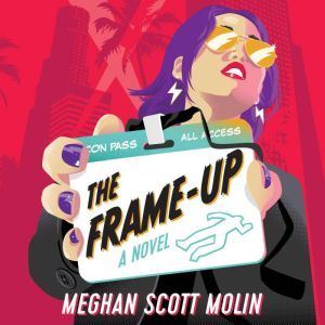 The Frame-Up, Meghan Scott Molin