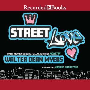 Street Love, Walter Dean Myers