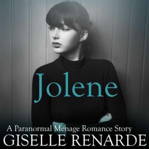 Jolene, Giselle Renarde