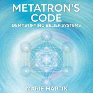 Metatrons Code, Marie Martin