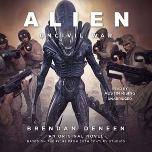 Alien Uncivil War, Brendan Deneen