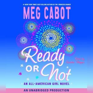 Ready or Not, Meg Cabot