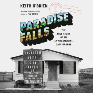 Paradise Falls, Keith OBrien