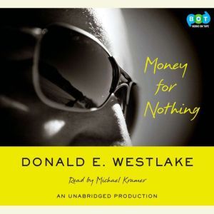 Money For Nothing, Donald E. Westlake
